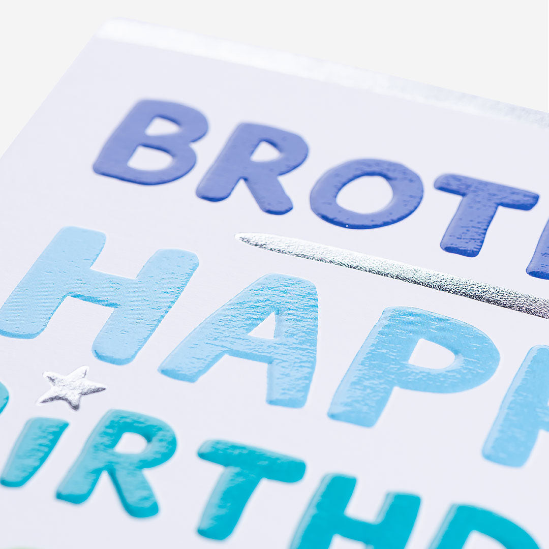 Happy Birthday To You Brother Birthday Card