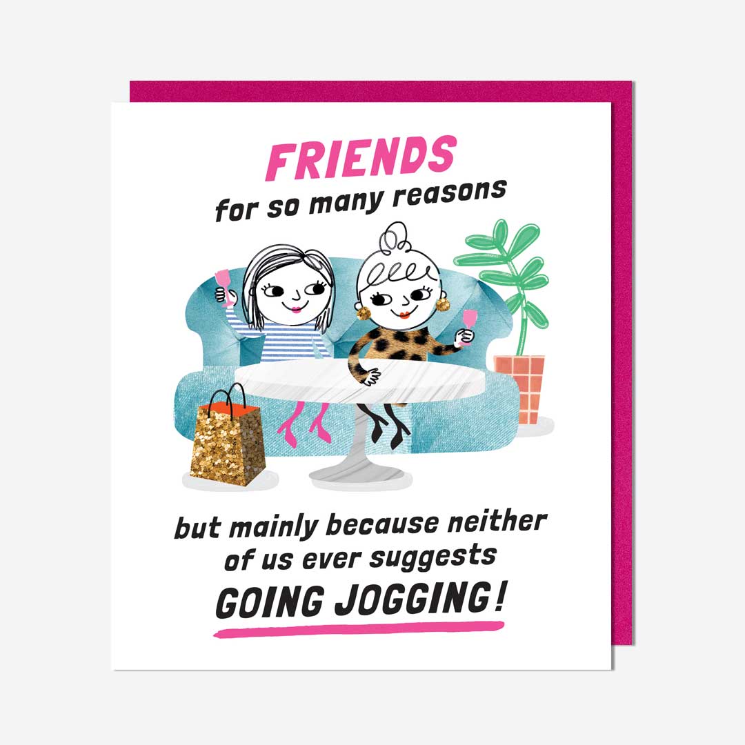 Friends Don't Go Jogging Birthday Card