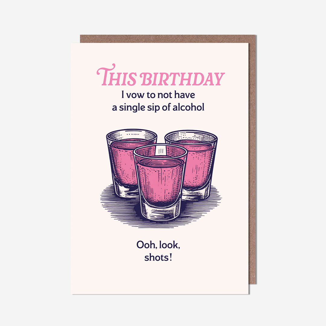 Birthday Shots Card