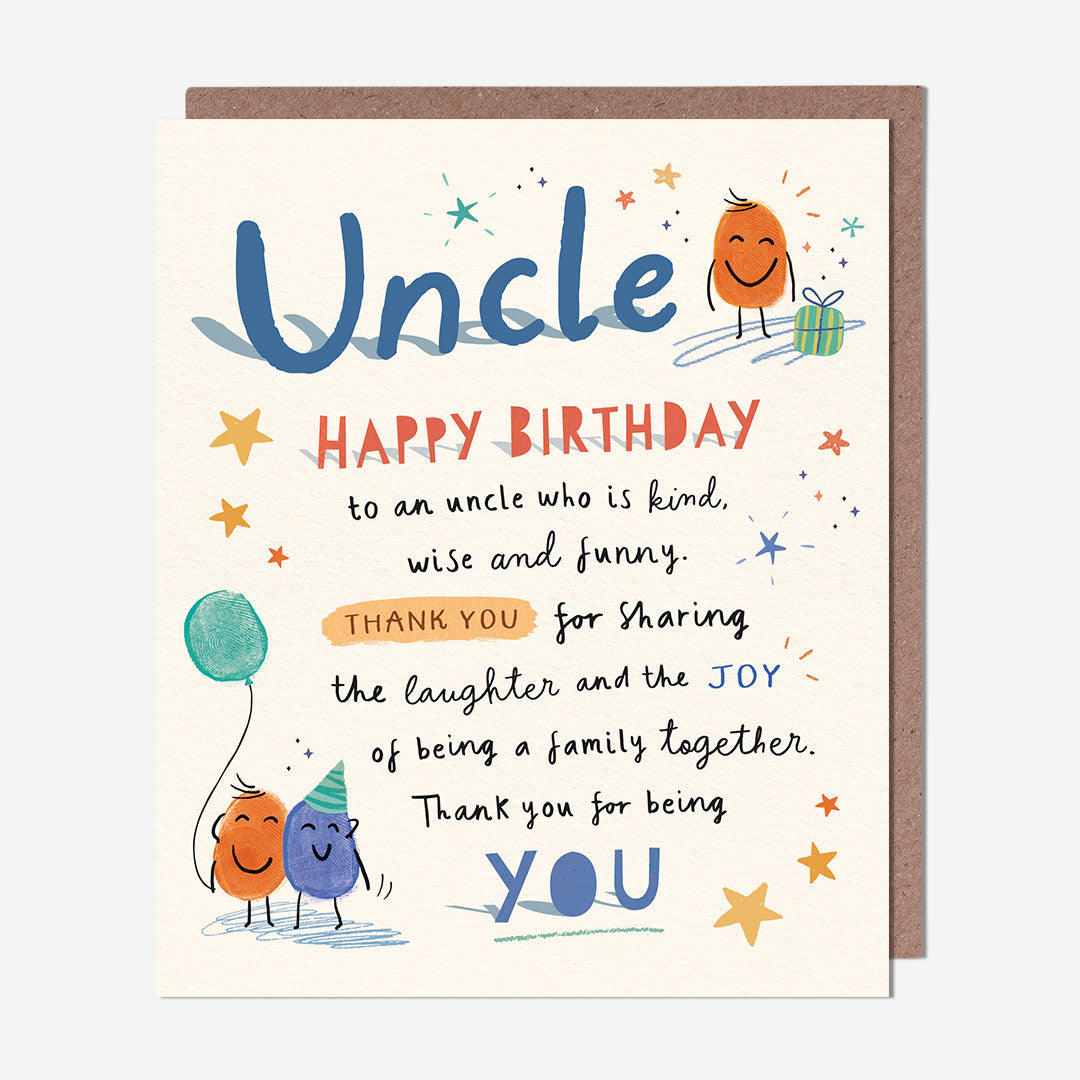 Uncle thank you for being you Uncle Birthday Card