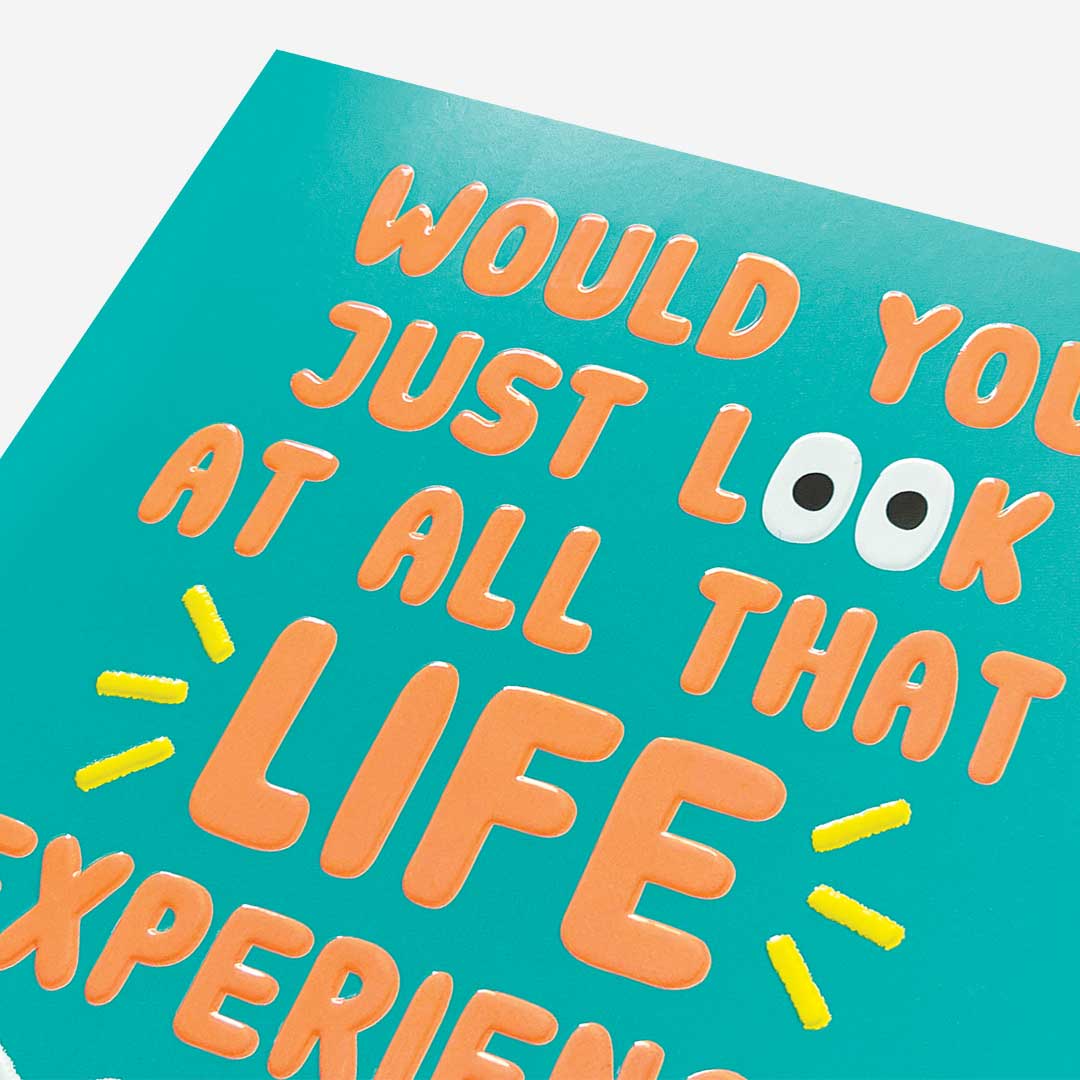 All that life experience