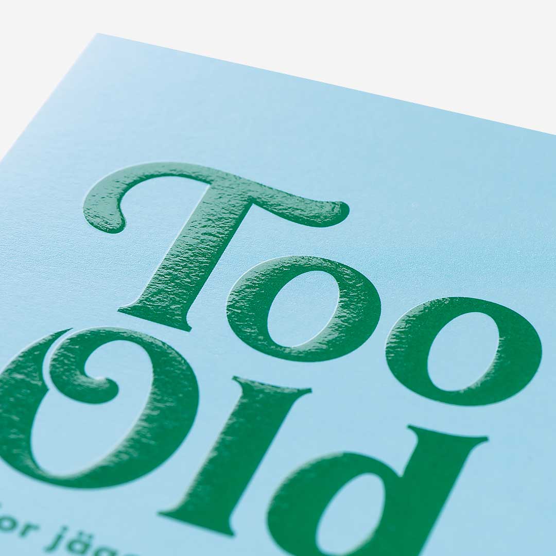 Too Old For Jagerbombs Birthday Card