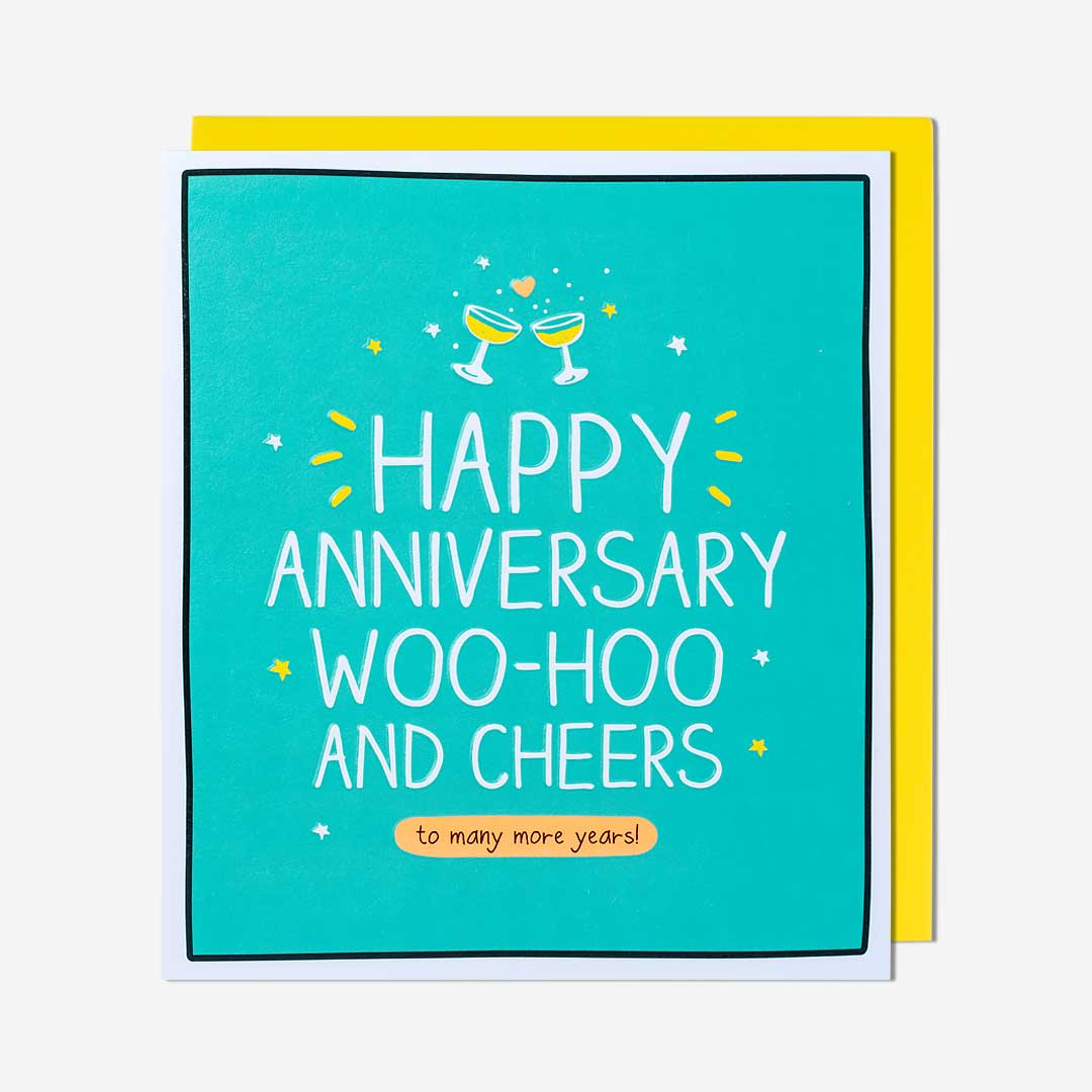Woohoo And Cheers Anniversary Card