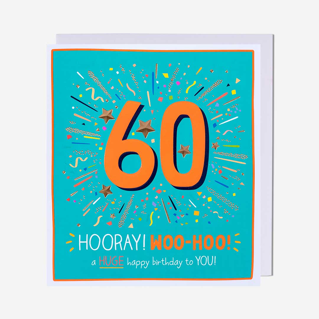 60 Hooray Woo-Hoo 60th Birthday Card