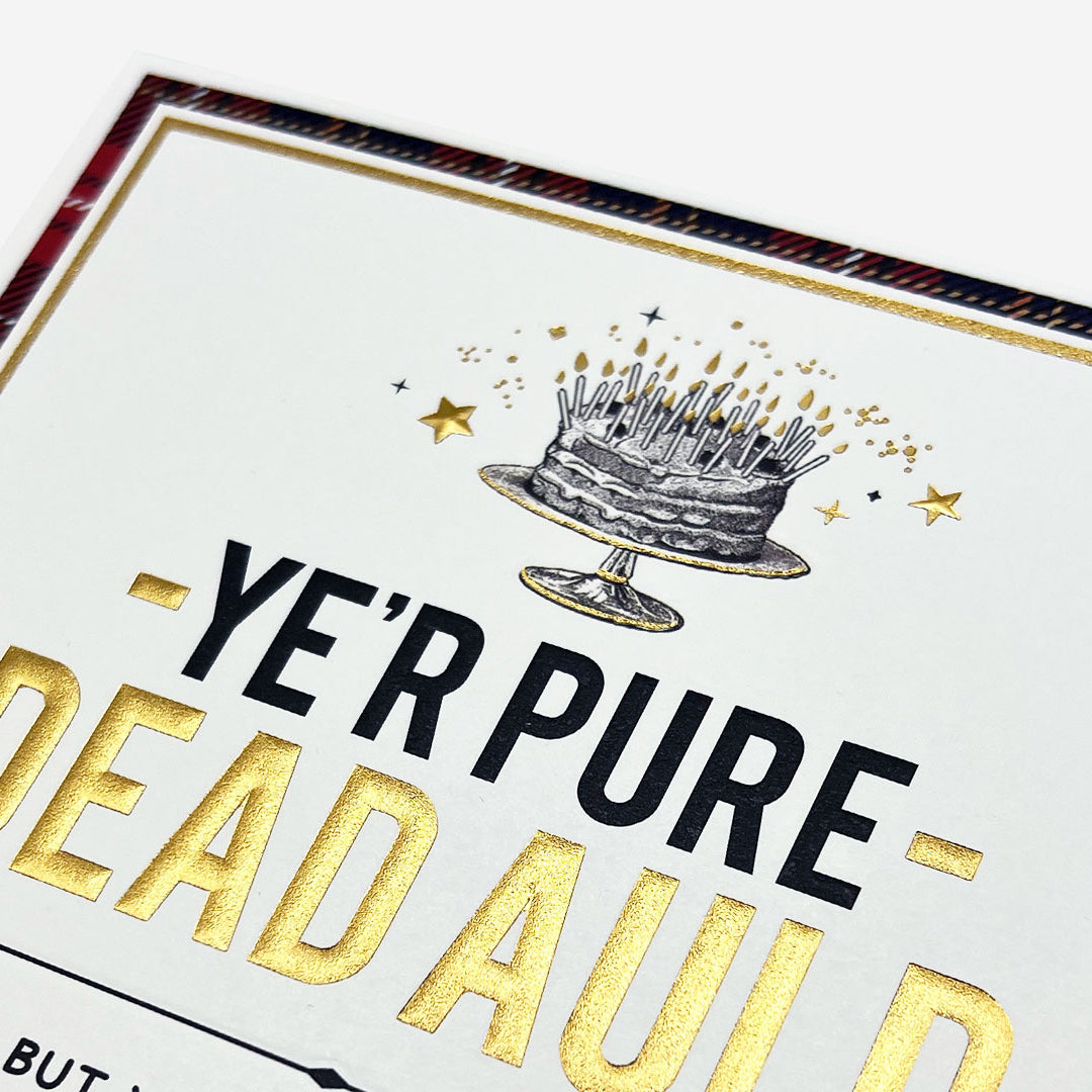 Pure Dead Auld Birthday Card