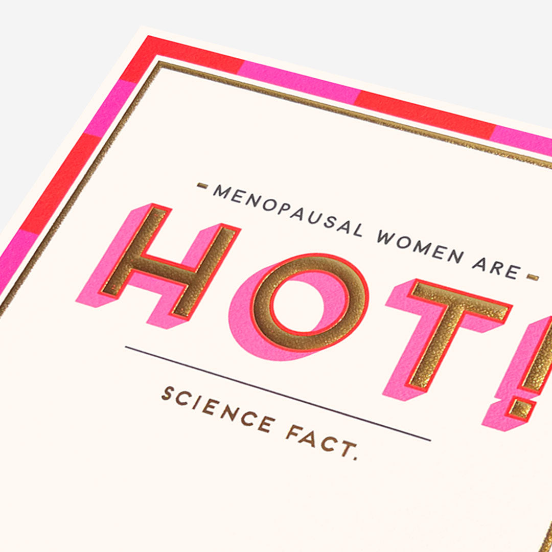 Woman are hot Birthday Card