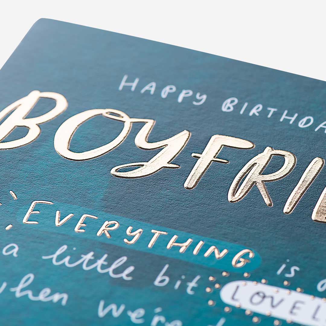 Everything Lovelier Boyfriend Birthday Card