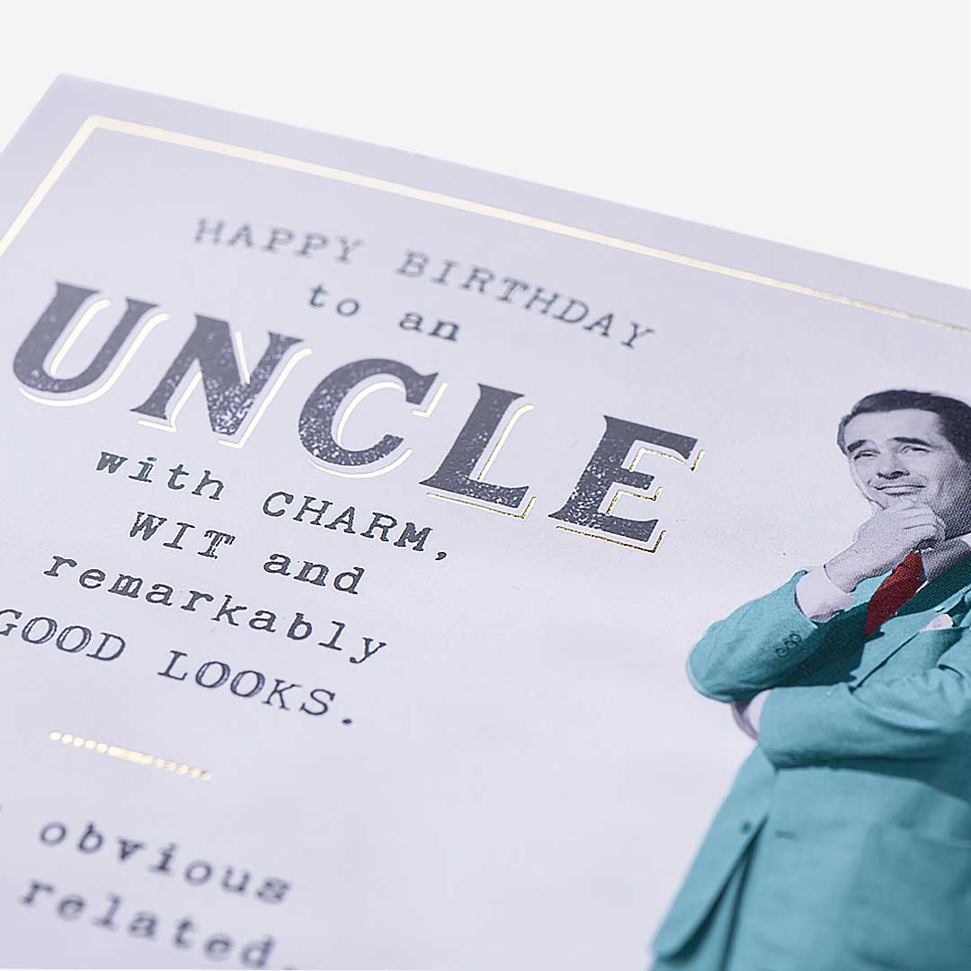 Charm, Wit, Good Looks Uncle Birthday Card