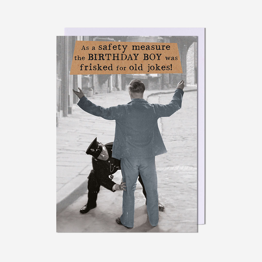 Safety Measure Birthday Boy Card