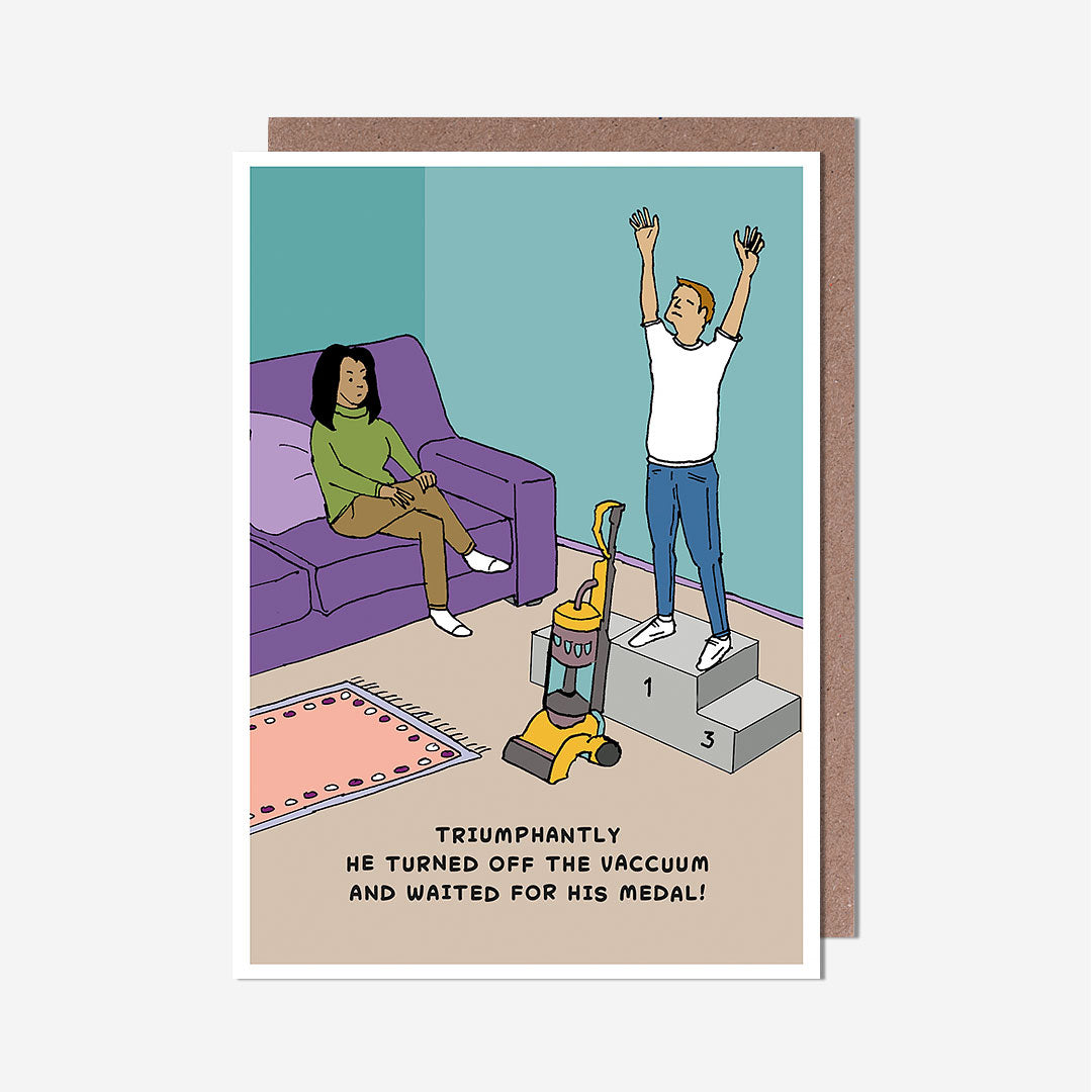 Turned Off The Vaccuum General Card