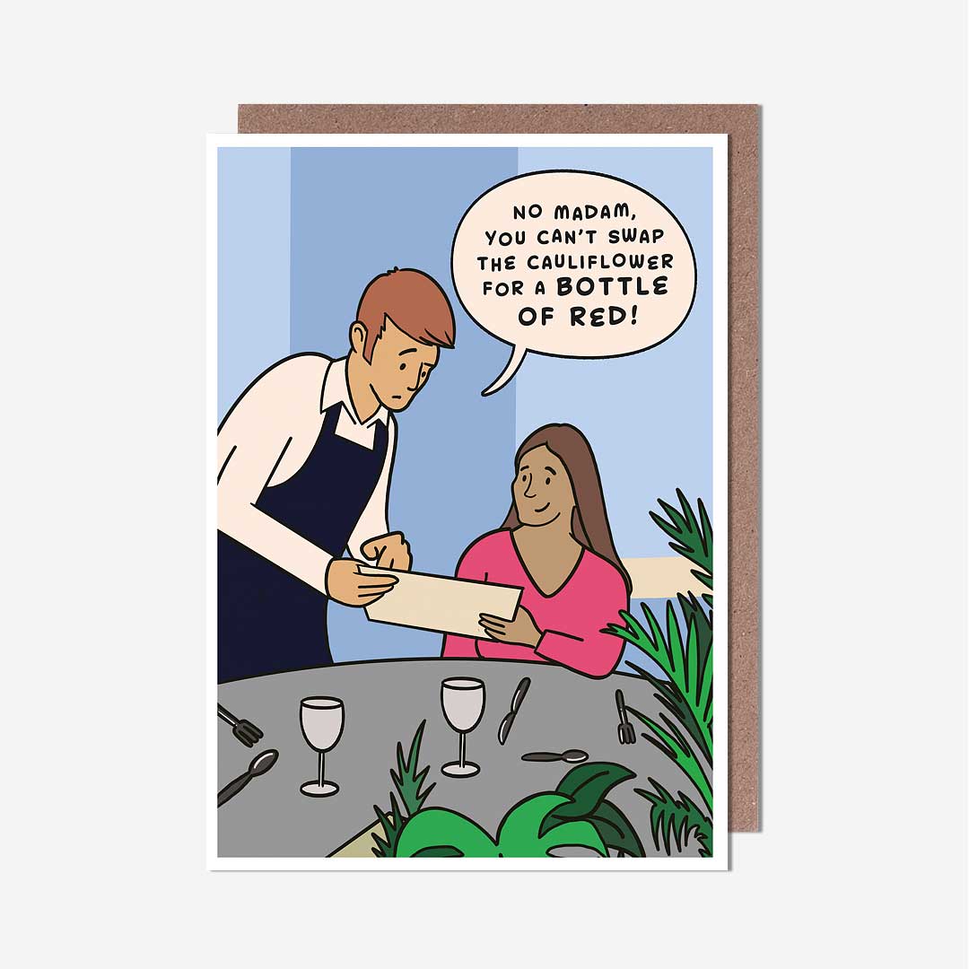 Swap Cauliflower For Bottle Of Red General Card