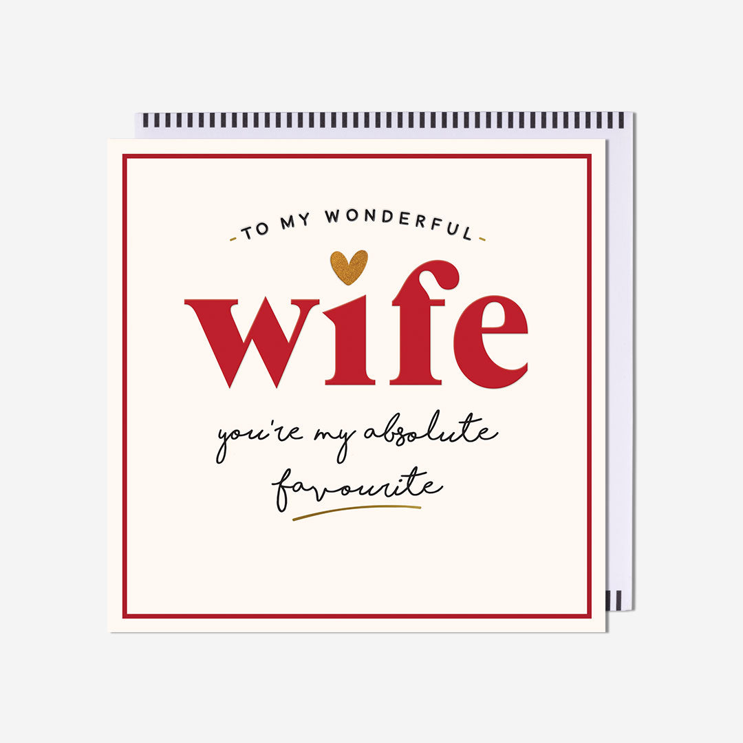 You're My Favourite Wife Card