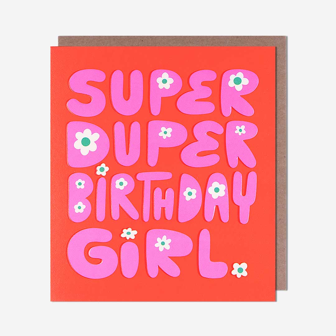 Super Duper Birthday Girl Card