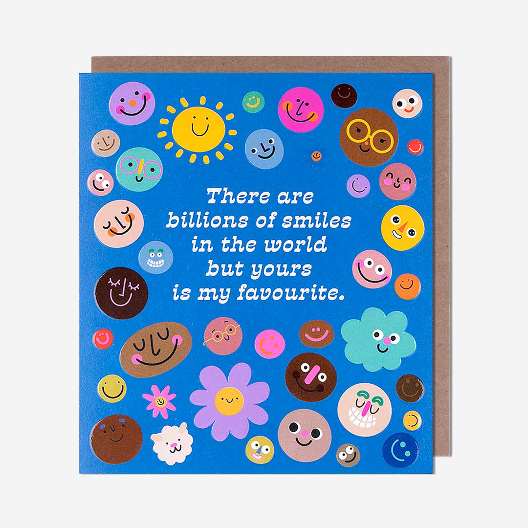 Billions Of Smiles In The World General Card