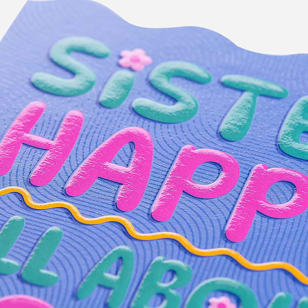 Happy All About You Day Sister Birthday Card