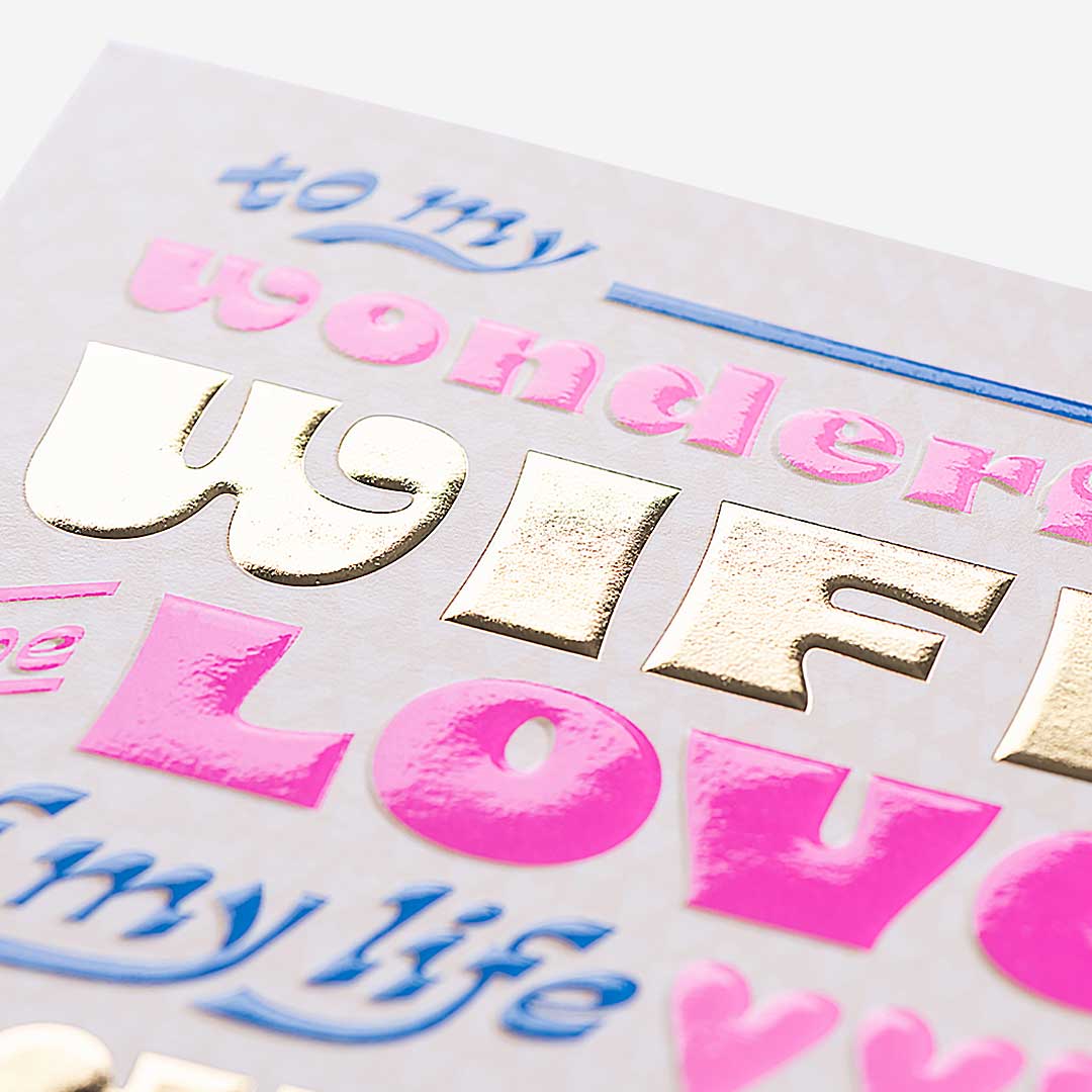 Love Of My Life Wife Birthday Card