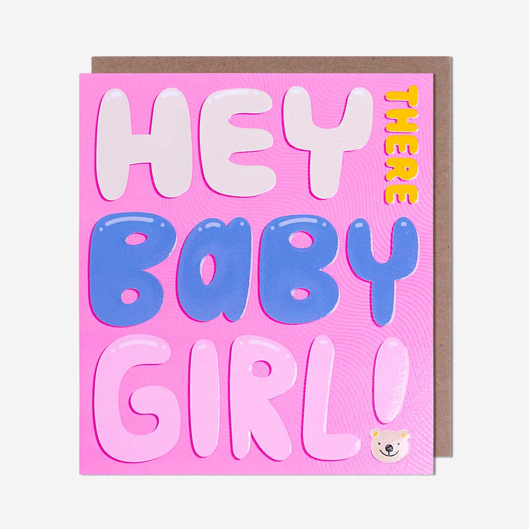Hey There Baby Girl! New Baby Girl Card