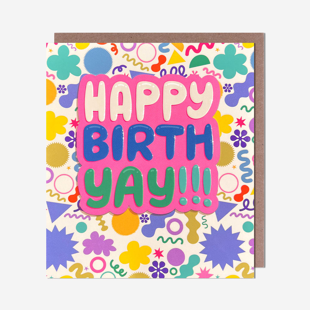 Birth yay Confetti Birthday Card