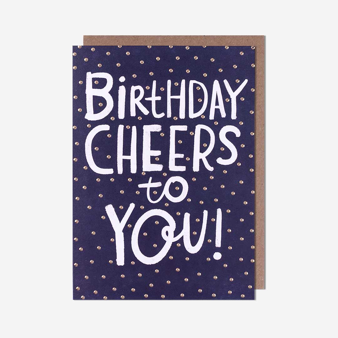Birthday cheers to you!