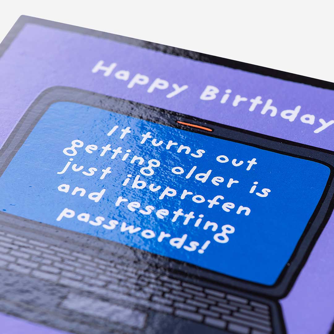 Getting Old Is Just Ibuprofen Birthday Card