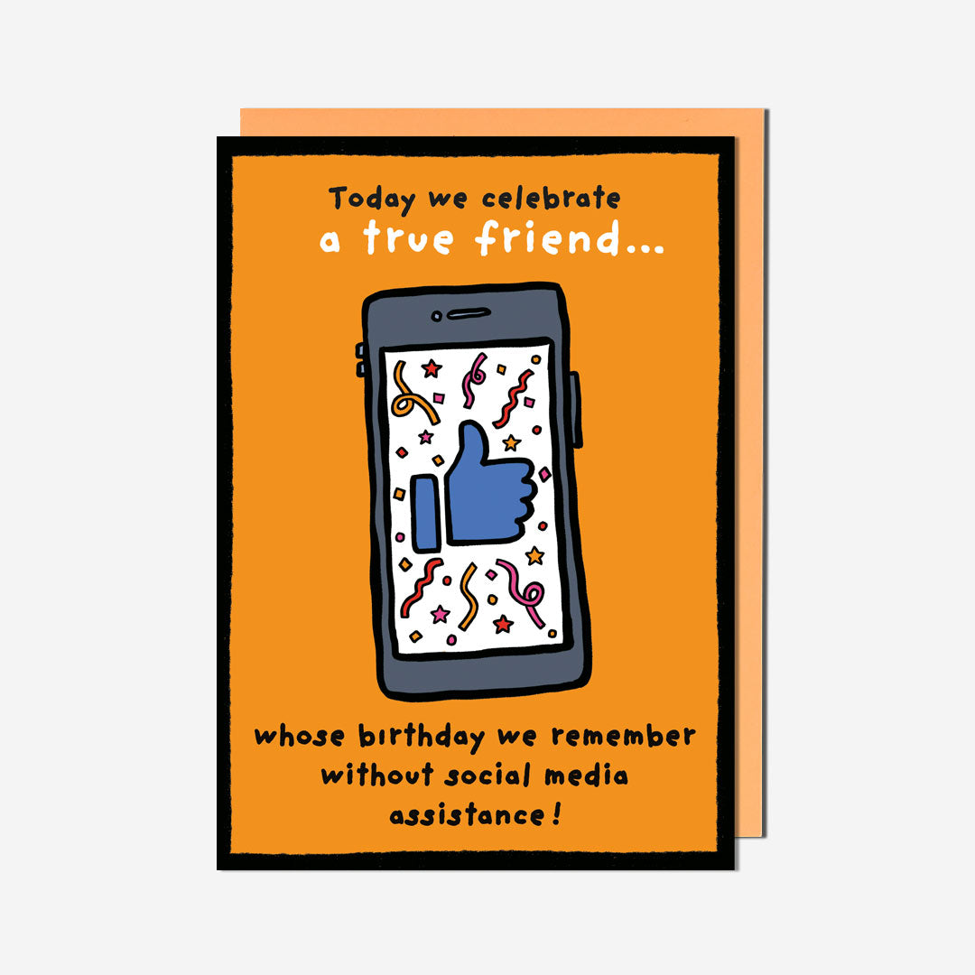 Remember Birthday Without Social Media Assistance! Card