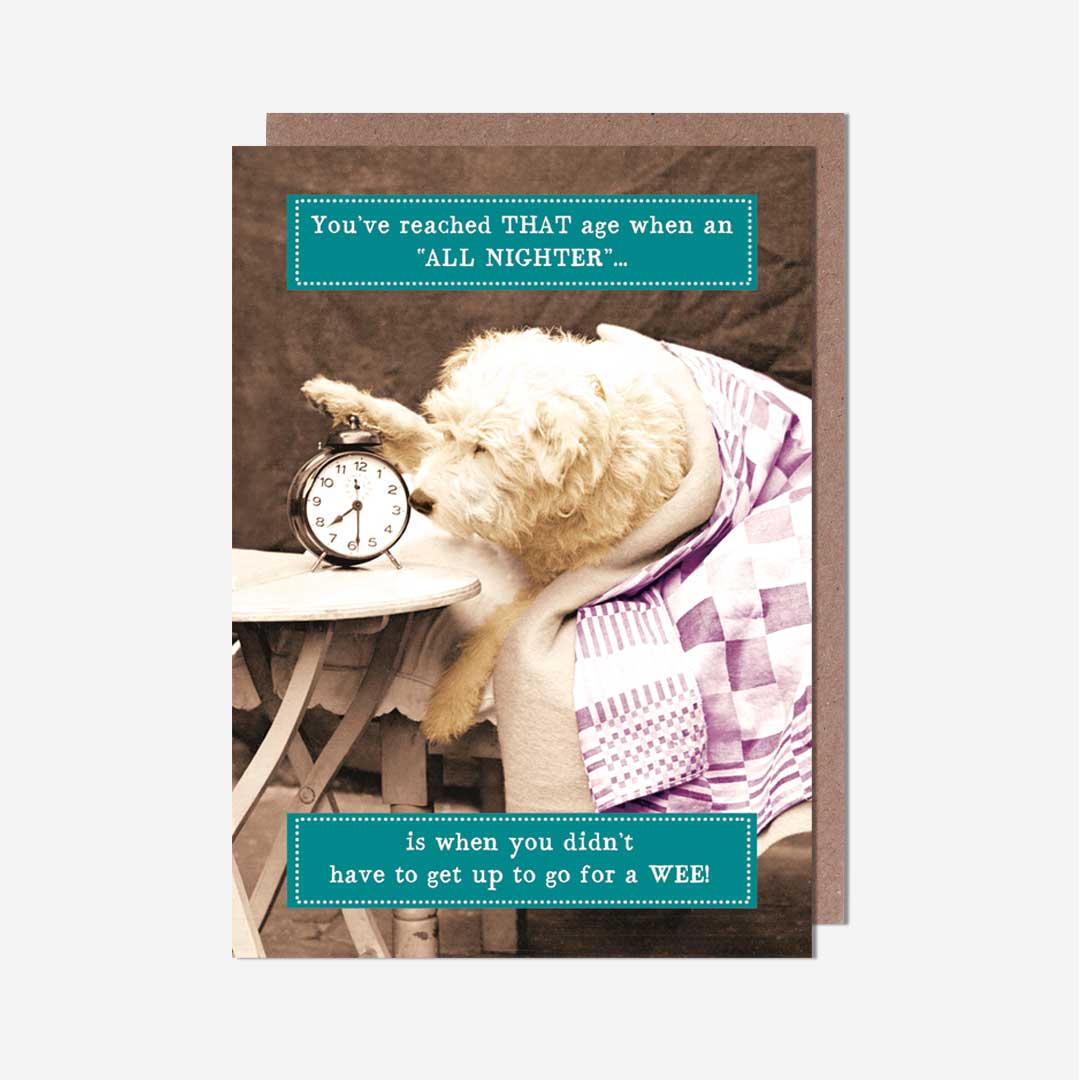 All Nighter Birthday Card