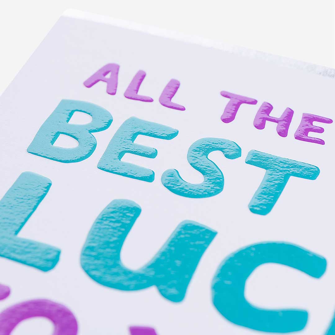 All The Very Best of Luck Card