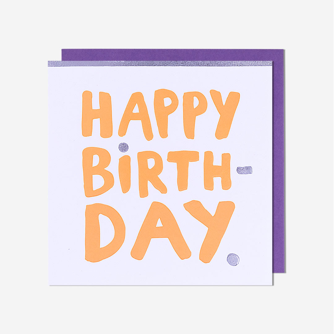 Happy Birth-Day Birthday Card
