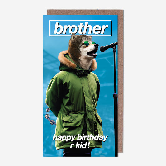 Brother dog singer Brother Birthday Card
