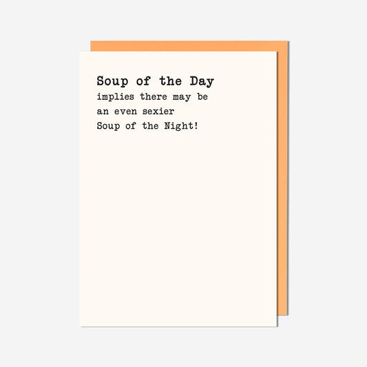 Soup Of The Day General Card