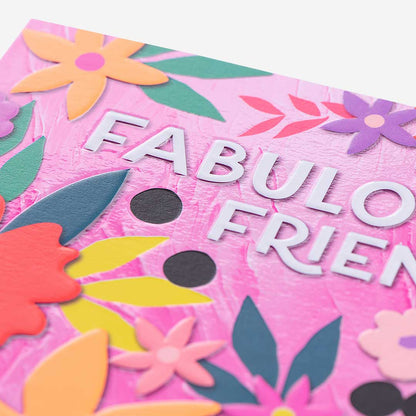Fab Friend Floral Birthday Card