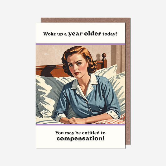 Entitled To Compensation Birthday Card