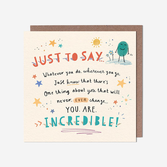 You are incredible General Card