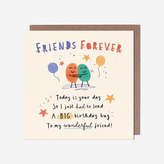 Friends forever Birthday Card