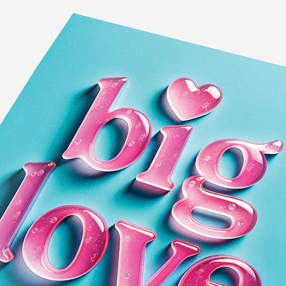 Big Love General Card