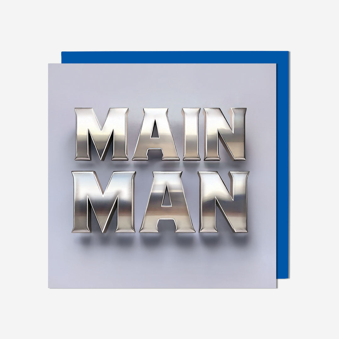 Main Man Birthday Card
