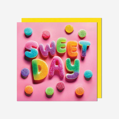 Sweet day sweeties General Card