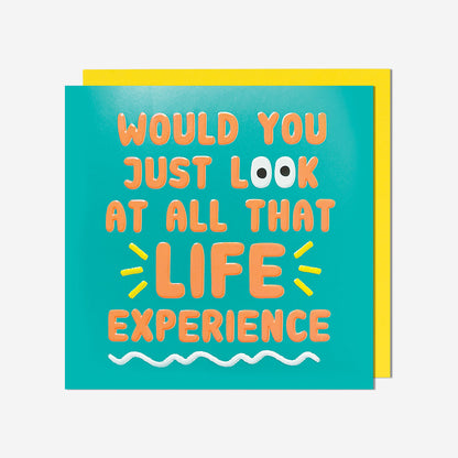 All that life experience