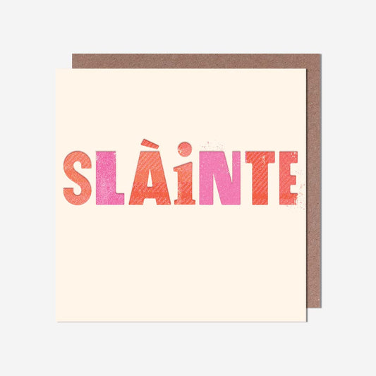 Slainte General Card