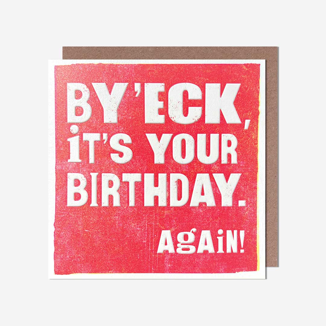 By 'eck it's your birthday again text