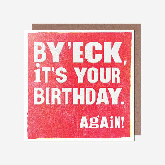 By 'eck it's your birthday again text