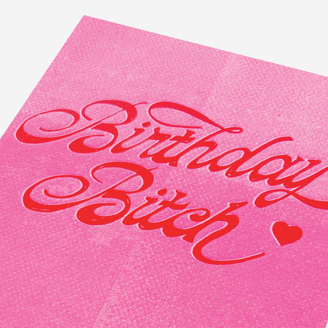 Birthday bitch pink text