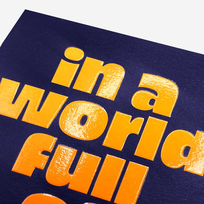 World Full Of Idiots Birthday Card