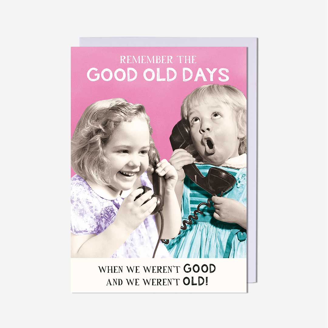 Girls On Phone Good Old Days Birthday Card