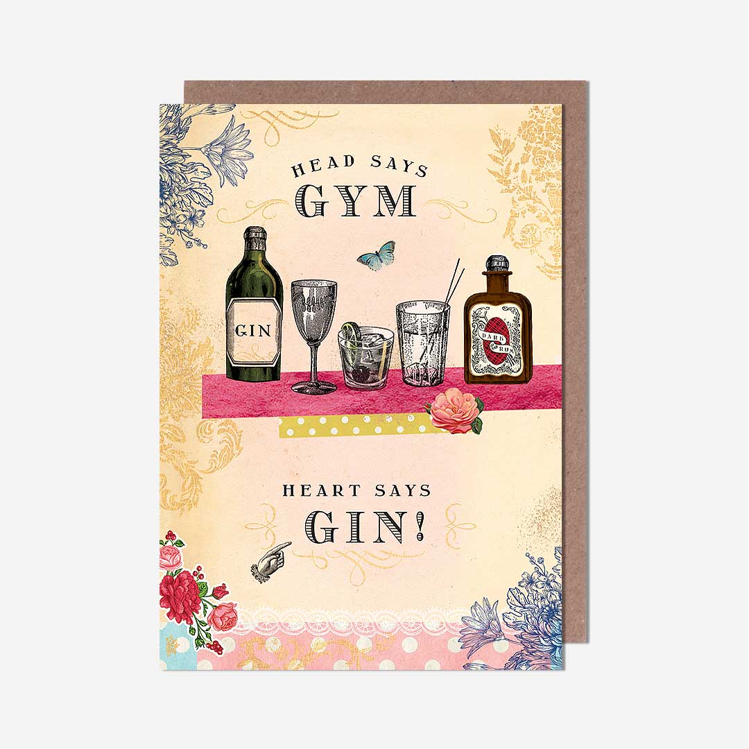 Head Says Gym Heart Says Gin General Card