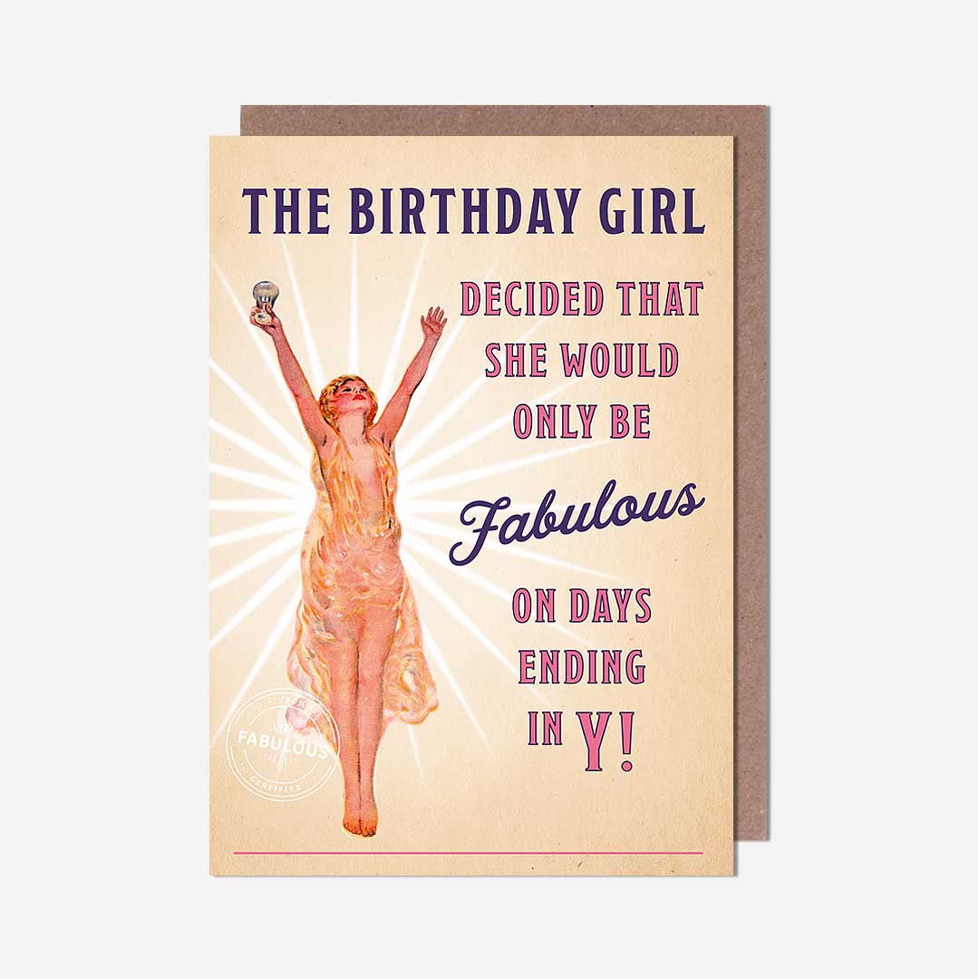 Fabulous On Days Ending In Y! Birthday Card