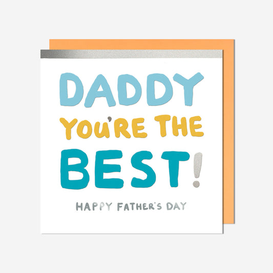 Daddy you're the best! Card