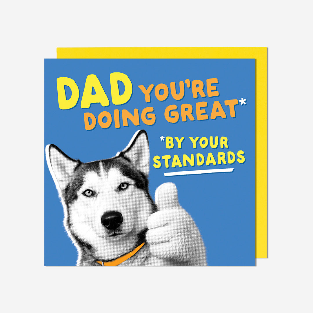 You're Doing Great Dog Thumbs Up Dad Card