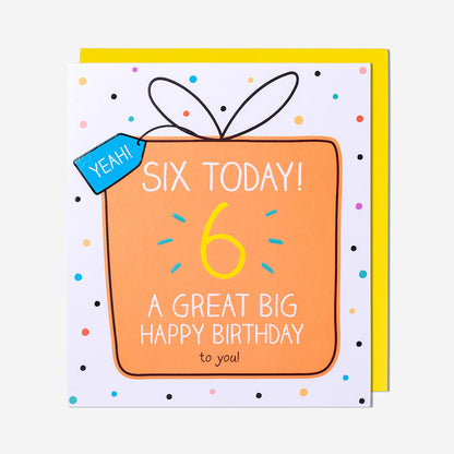 6 Great Big Happy Birthday 6th Birthday Card