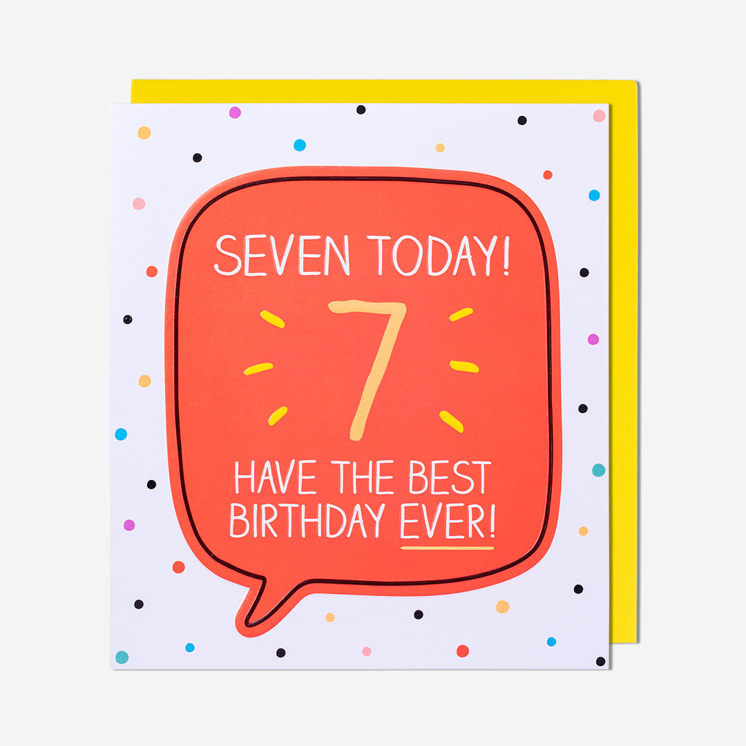 7 Best Birthday Ever! 7th Birthday Card